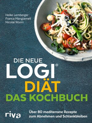cover image of Die neue LOGI-Diät--Das Kochbuch